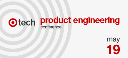 Black and red copy on white background with Target bullseye logo announcing Target tech's Product Engineering Conference on May 19